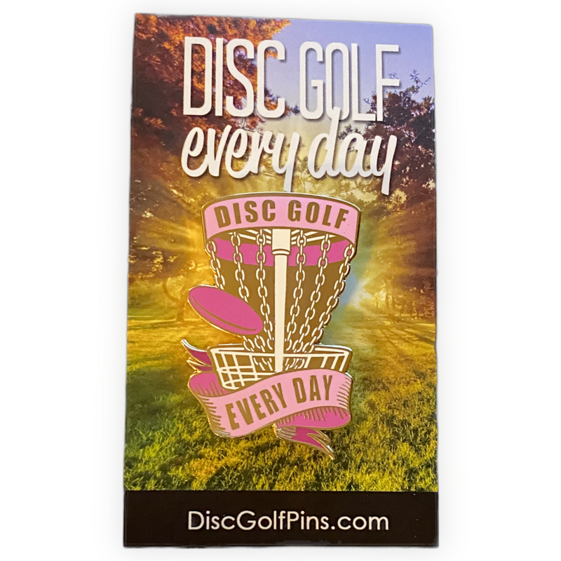 Load image into Gallery viewer, Disc Golf Every Day Pin
