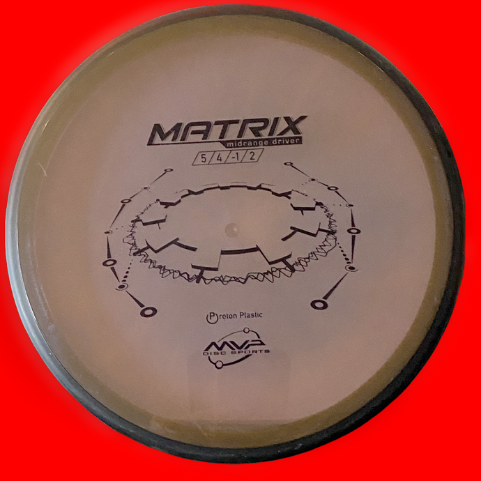 Matrix - Proton - 5/4/-1/2 (Consignment #616)