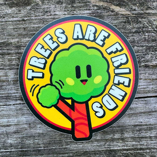 Trees are friends Sticker